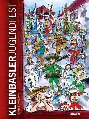 Kinderbuch zum Kleinbasler Jugendfest